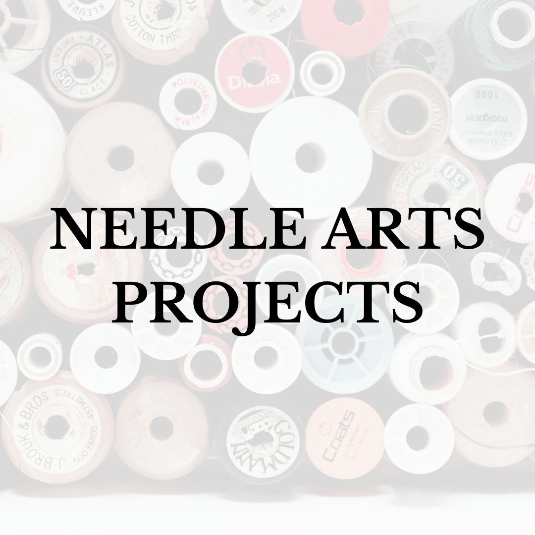 Needle Arts Projects