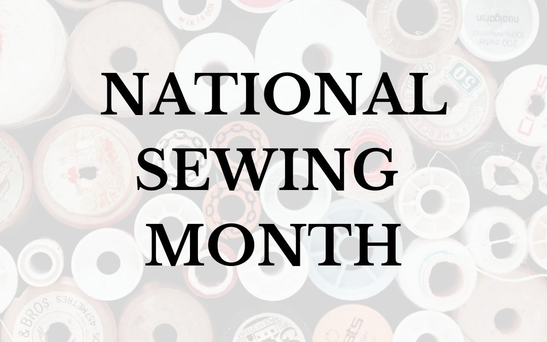 National Sewing Month