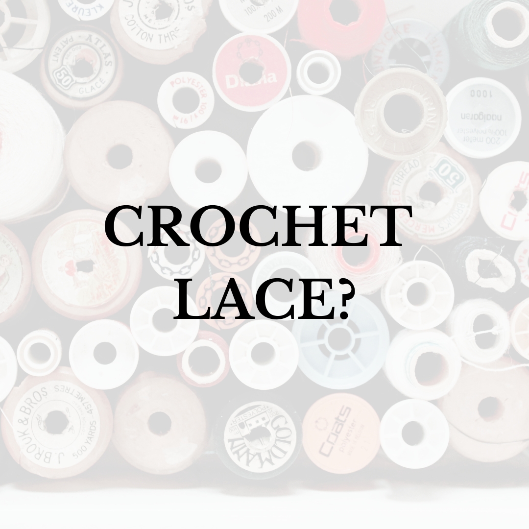 Crochet Lace?
